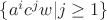 $\{a^i c^j w | j \ge 1\}$