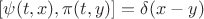 $[\psi(t,x),\pi(t,y)] = \delta(x-y)$