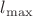 $l_{\max}$