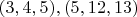 $(3,4,5),(5,12,13)$