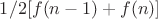 $1/2[f(n-1)+ f(n)]$