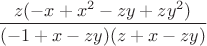 $\dfrac{z(-x+x^2-zy+zy^2)}{(-1+x-zy)(z+x-zy)}$