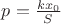$p=\frac{k x_0}{S}$