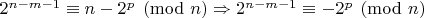 $2^{n-m-1} \equiv n-2^p \pmod n \Rightarrow 2^{n-m-1} \equiv -2^p \pmod n$