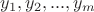 $y_1,y_2,...,y_m$