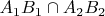 $A_1 B_1 \cap A_2 B_2$