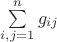 $\sum\limits_{i,j=1}^n g_{ij}$