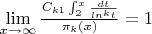 \lim \limits_{x \to \infty} {\frac {C_{k1}\int_{2}^{x}{\frac {dt} {ln^k t}}} {\pi_k(x)}}=1
