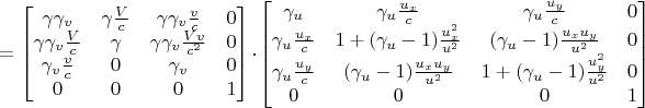 $ = \begin{bmatrix}
 \gamma \gamma_v & \gamma \frac{V}{c} & \gamma \gamma_v \frac{v}{c} & 0 \\
 \gamma  \gamma_v \frac{V}{c} & \gamma  &  \gamma \gamma_v \frac{Vv}{c^2} & 0\\
 \gamma_v \frac{v}{c}& 0 & \gamma_v  & 0\\
 0 &0  & 0& 1
\end{bmatrix}
\cdot
\begin{bmatrix}
 \gamma_u & \gamma_u \frac{u_x}{c} &\gamma_u \frac{u_y}{c} & 0\\
 \gamma_u \frac{u_x}{c} & 1 + (\gamma_u - 1) \frac{u_x^2}{u^2} &  (\gamma_u - 1) \frac{u_x u_y}{u^2}  & 0 \\
 \gamma_u \frac{u_y}{c} & (\gamma_u - 1) \frac{u_x u_y}{u^2}  & 1 + (\gamma_u - 1) \frac{u_y^2}{u^2}  & 0  \\
 0 & 0  & 0& 1 
\end{bmatrix}$