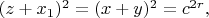 $(z+x_1)^2=(x+y)^2=c^{2r},$