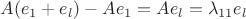 $A(e_1+e_l)-Ae_1=Ae_l=\lambda_{11}e_l$