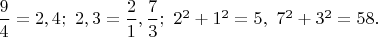 $\dfrac{9}{4}=2,4;\ 2,3=\dfrac{2}{1},\dfrac{7}{3};\ 2^2+1^2=5,\ 7^2+3^2=58.$