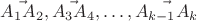 $\vec{A_{1}A_{2}}, \vec{A_{3}A_{4}},\dots,\vec{A_{k-1}A_{k}}$