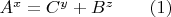 $A^x=C^y+B^z \qquad (1)$