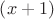 $\left(x+1\right)$