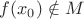 $f(x_0) \notin M$