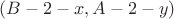 $(B-2-x,A-2-y)$