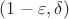 $(1-\varepsilon,\delta)$