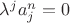 $\lambda^ja_j^n=0$