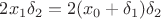 $2x_1\delta_2=2(x_0+\delta_1)\delta_2$