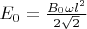$E_0 = \frac{B_0 \omega l^2}{2 \sqrt{2}}$