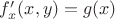 $f'_x(x,y)=g(x)$