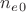 $n_e_0$