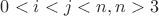 $0<i<j<n, n>3$