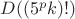 $D((5^pk)!)$