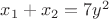 $x_1+x_2=7y^2$