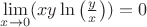 $\[\mathop {\lim }\limits_{x \to 0} (xy\ln \left( {\frac{y}{x}} \right)) = 0\]$