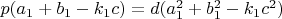 $p(a_1+b_1-k_1c)=d(a_1^2+b_1^2-k_1c^2)$