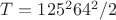 $T=125^264^2/2$