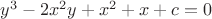 $y^3-2x^2y+x^2+x+c=0$