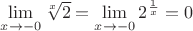 $\displaystyle\lim_{x\to -0}\sqrt[x]{2} =\displaystyle\lim_{x\to -0}2^\frac1x = 0$