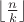 $\left \lfloor{\frac{n}{k}}\right \rfloor$