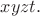 $xyzt.$ $xyzt.$