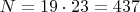$N=19\cdot 23=437$