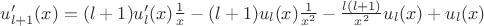 $u'_{l+1}(x) = (l+1)u'_l(x) \frac{1}{x} - (l+1)u_l(x) \frac{1}{x^2}- \frac{l(l+1)}{x^2} u_l(x)+ u_l(x)$