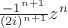 $\frac{-1^{n+1}}{(2i)^{n+1}}z^n$