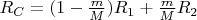 $R_C=(1-\frac m{M})R_1+\frac m{M}R_2