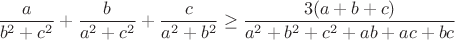 $$\frac{a}{b^2+c^2}+\frac{b}{a^2+c^2}+\frac{c}{a^2+b^2}\ge\frac{3(a+b+c)}{a^2+b^2+c^2+ab+ac+bc}$$