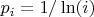 $p_i=1/\ln(i)$