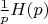 $\frac 1 p H(p)$
