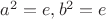 $a^2=e, b^2=e$