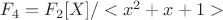 $F_4=F_2[X]/<x^2+x+1>$
