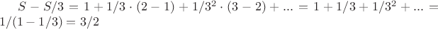 $S - S/3 = 1 + 1/3 \cdot(2-1) + 1/3^2 \cdot(3-2) +... = 1 + 1/3 + 1/3^2 + ... = 1/(1 - 1/3) = 3/2$