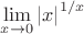 $\lim\limits_{x\to 0}{|x|}^{1/x}$