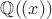 $\mathbb Q((x))$