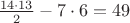 $\frac{14\cdot 13}{2}-7\cdot 6=49$